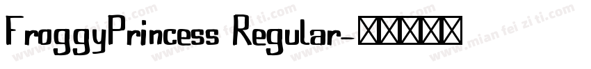 FroggyPrincess Regular字体转换